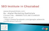 Best SEO course & Institute in Ghaziabad-Noida-Delhi|seo course in modi nagar