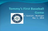 Tommy’s first baseball game