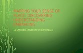 Mapping your sense of place: Discovering, Understanding, Embracing
