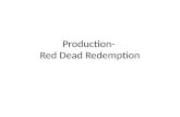 Production red dead redemption research