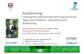 ParaForming - Patterns and Refactoring for Parallel Programming
