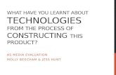 Evaluation - What have you learnt about technologies from the process of constructing this product?