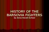History of barsovia fighters