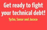 Fight your technical debt with Jenkins, Jacoco and Sonar