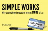 Simple Works: Why technology innovation means more of less