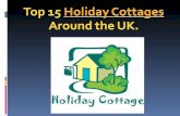 Top 15 holiday cottages around the uk