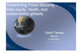Redefining food security - links equity, health and sustainability globally