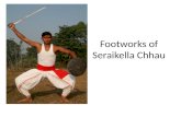 Footworks of Seraikella Chhau