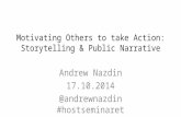 The use of Narrative in American Political Discourse - Andrew Nazdin