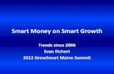 "Smart Money on Smart Growth", Evan Richert.  Summit 2012, 10/23/12