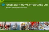 Greenlight royal integrated