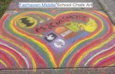 Fairhaven Middle School Chalk Art