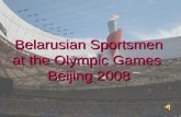 Belarusian sportsmen at the olympic games
