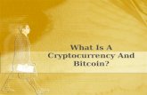 What is a Cryptocurrency and Bitcoin