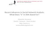 Alexander Semenov - Recent Advances in Social Network Analysis