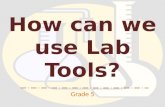 Lab tools presentation