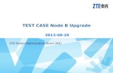 Test case node b upgrade