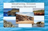 2. weathering, erosion and mass movement