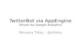 Google Analytics driven TwitterBot using AppEngine