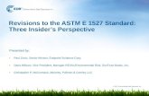 Revisions to the ASTM E 1527 Standard: Three Insider’s Perspective