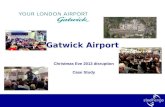 Gatwick Airport Disruption 2013 - A Case Study