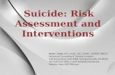 Suicide:Risk Assessment & Interventions