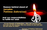 Reason behind the stand of Janabe Fatima (s) and our responsibilities to fulfill her wish