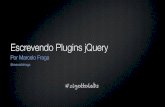 Escrevendo plugins JQuery