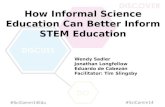 SCC 2014 - How informal science education can better inform STEM education