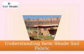 Understanding farm shade sail fabric