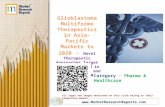 Glioblastoma Multiforme Therapeutics in Asia-Pacific Markets to 2020 - Novel Therapeutic Approaches Target High Unmet Need in Newly Diagnosed and Recurrent GBM