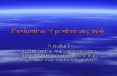 Evaluation of preliminary task Q7