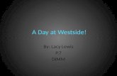 A day at westside!