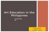 Arts Education in the Philippines -Kaye