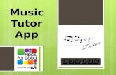 Apps for good 'Music Tutor' Presentation