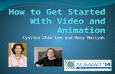 Getting Started with Video and Animation for STC Summit 2014