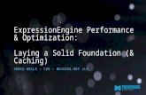 EECI 2013 - ExpressionEngine Performance & Optimization - Laying a Solid Foundation