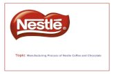 Process of Nestle Coffee and Chocolate