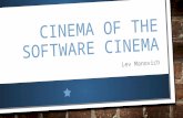 Cinema of the Software Cinema: Lev Manovich