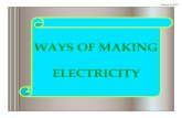 WAYS OF MAKING ELECTRICITY   year 6