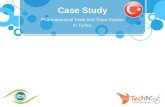 Case Study: Pharmaceutical Track And Trace System in Turkey