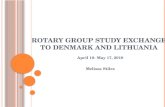 Rotary group study exchange to denmark and lithuania