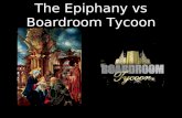 Boardroom Tycoon and the Epiphany