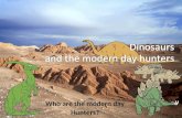 Dinosaurs and the modern day hunters student activities