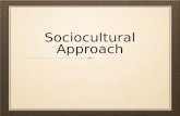 Sociocultural approach
