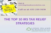 The Top 10 IRS Tax Relief Strategies