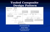 Tooled Composite Design Pattern