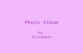 Elizabeth's Photo Album