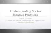 Understanding Socio Locative Practices
