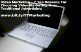 Video Marketing – 7 Top Reasons for Choosing Video Marketing over Traditional Advertising